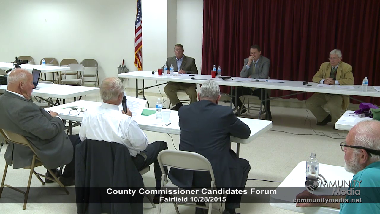 Commissioner Candidates Forum – Fairfield 10 /28/15