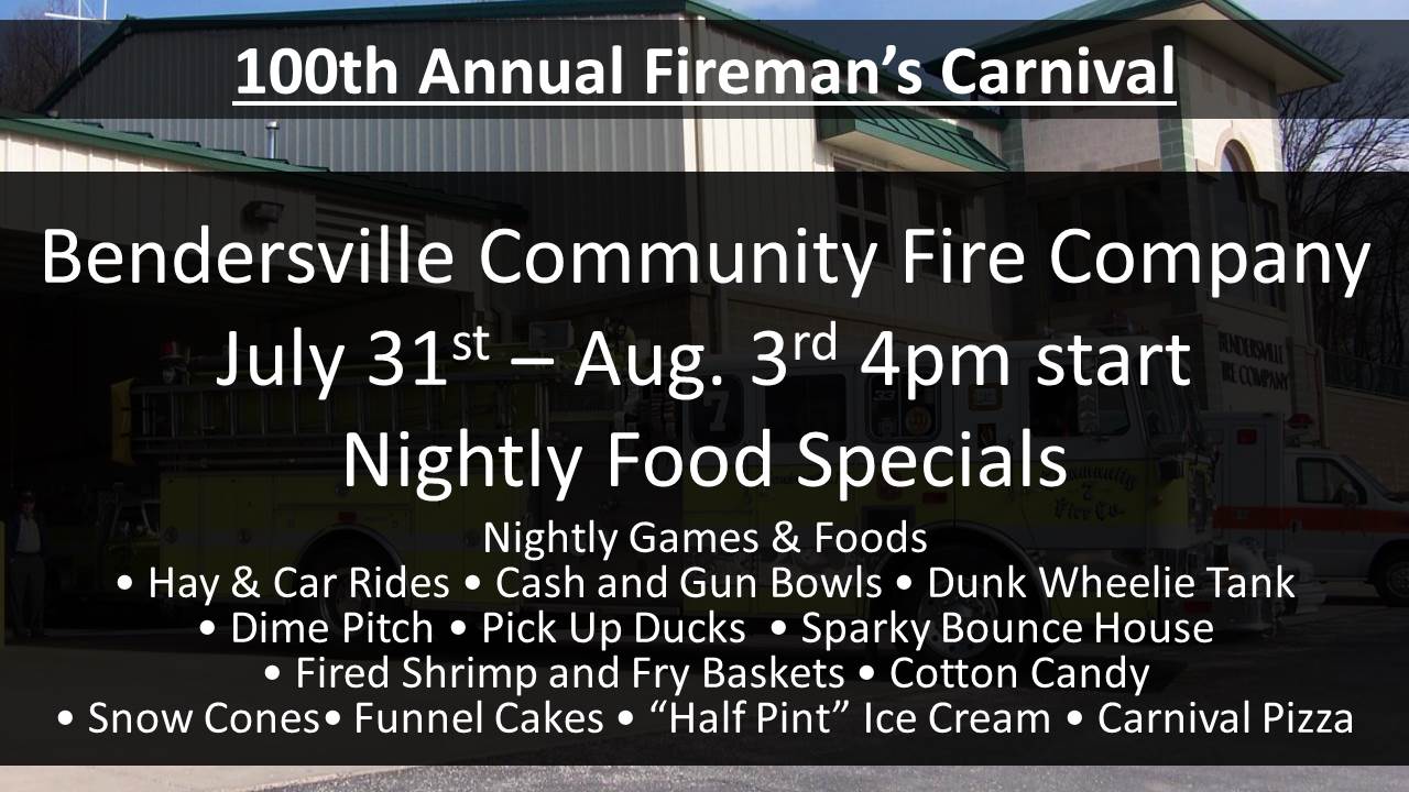 100th Annual Fireman’s Carnival 3 AUG 2019