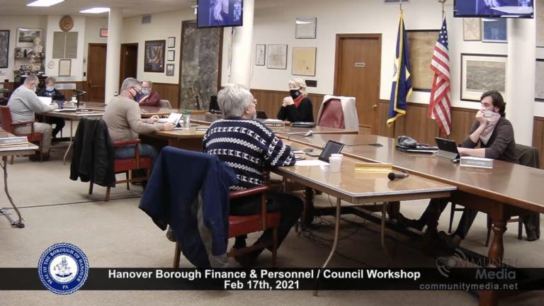 Hanover Borough Council Workshop – Finance & Personnel Committee – 2/17/2021