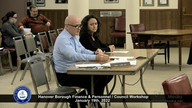 Hanover Borough Council Workshop – Finance & Personnel Committee Meeting – 1/19/2022