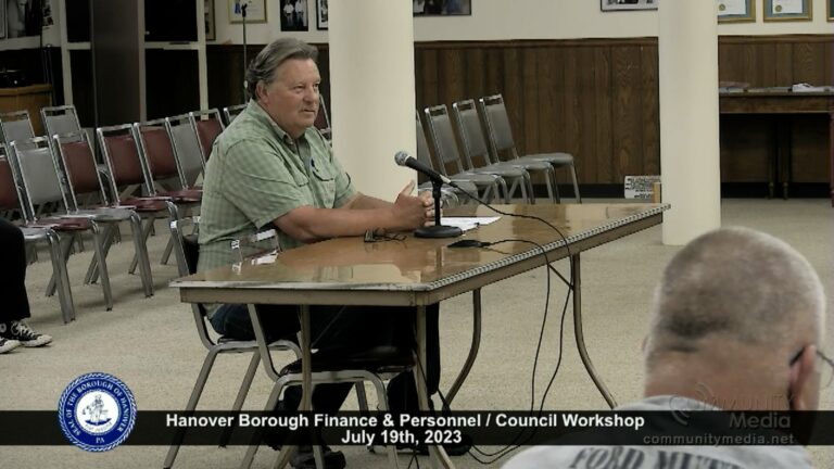 Hanover Borough Finance & Personnel Council Workshop – 7/19/2023