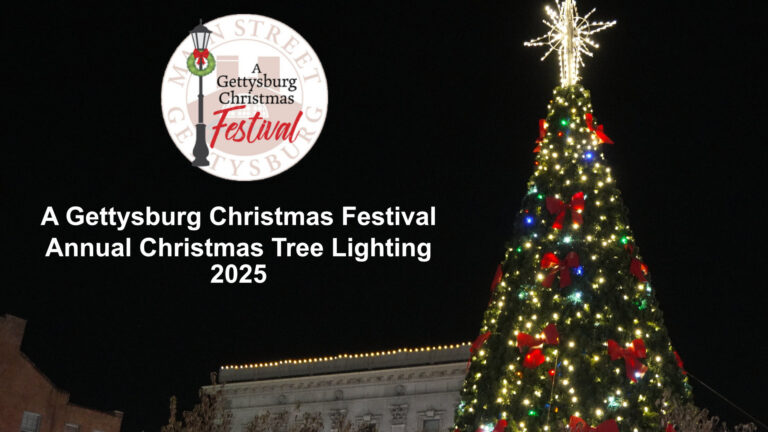 A Gettysburg Christmas Festival – Annual Tree Lighting 2025