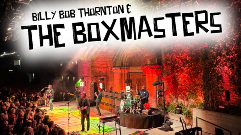 Billy Bob Thornton & The Boxmasters Are Coming to The Eichelberger Performing Arts Center This August
